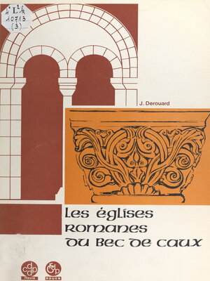 cover image of Les églises romanes du Bec de Caux